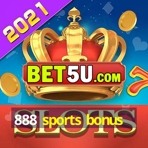 888 sports bonus